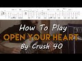 How To Play Open Your Heart By Crush 40 Full Song Tutorial With TAB