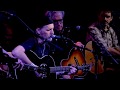 Never is a Moment:  Jimmy LaFave and Friends.