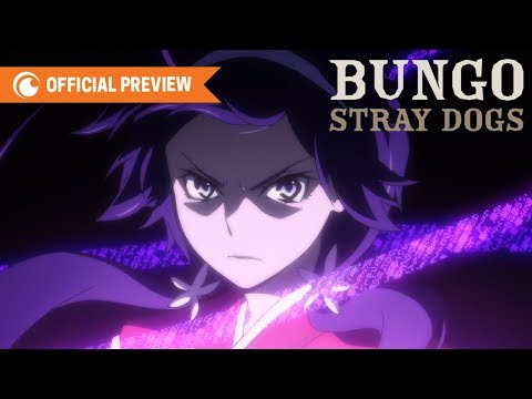 Bungo Stray Dogs 3rd Season | OFFICIAL PREVIEW