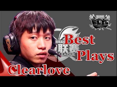 EDG Clearlove Highlights || Best Plays 2015 LPL Spring - Summer & Msi