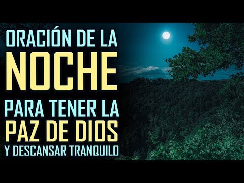 Night prayer to sleep with God's peace - Prayer before bed