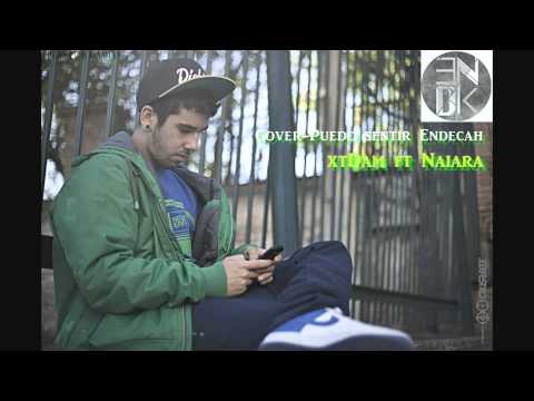 Puedo sentir-xtDam Ft.Naiara (cover) Endecah Ft.Alba del vals