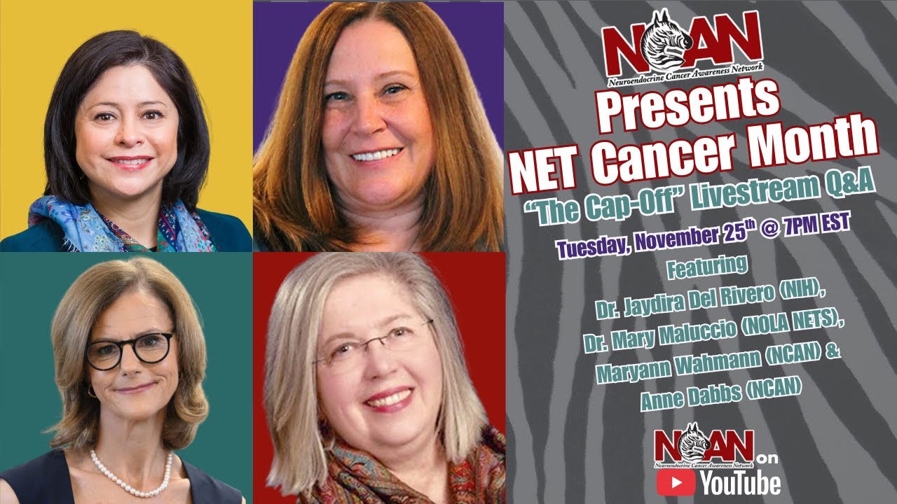 NCAN's NET Cancer Month Livestream Q&A Panel!