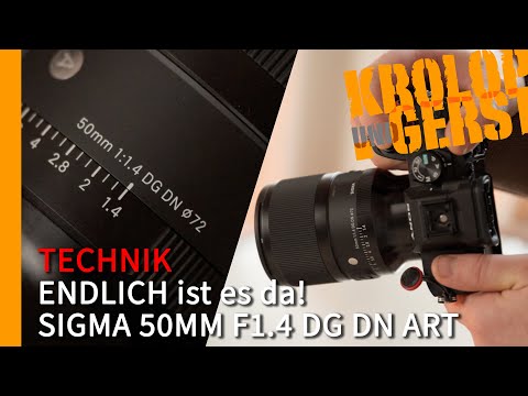 Endlich ist es da! - SIGMA 50mm F1.4 DG DN ART 📷 Krolop&Gerst