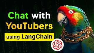 LangChain YouTube App | Chat With Your Favorite YouTuber