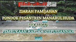 preview picture of video 'Ziarah pamijahan pondok pesantren manarul huda (Syekh Abdul Muhyi)'