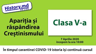 Apariția și răspândirea Creștinismului.