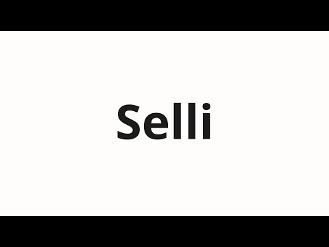 How to pronounce Selli | Сэлли (Sally in Russian)