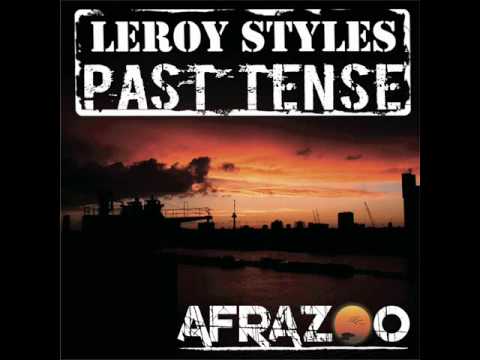 Leroy Styles - Past Tense (Radio Mix)