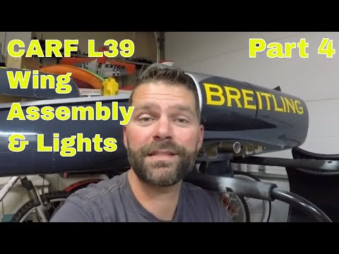 CARF Skygate L39 build video #4  Main Wing Assembly and wing lights installed.