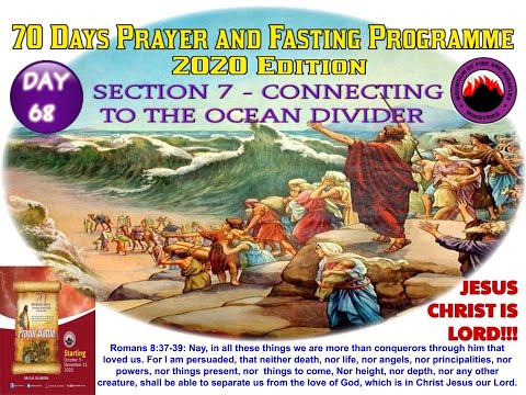 Day 68 Prayers   MFM 70 Days Prayer and Fasting Programme 2020 Edition