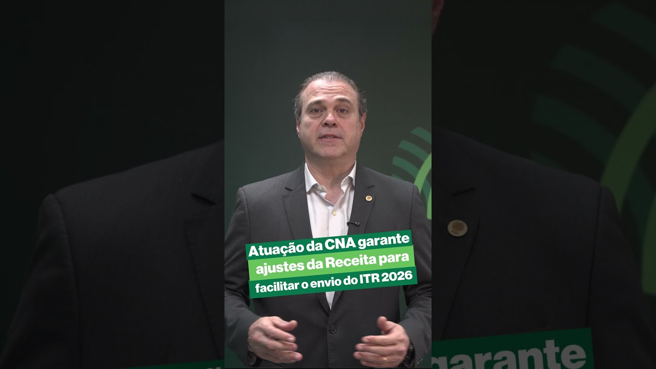 CNA atua e Receita atualiza declaração do ITR