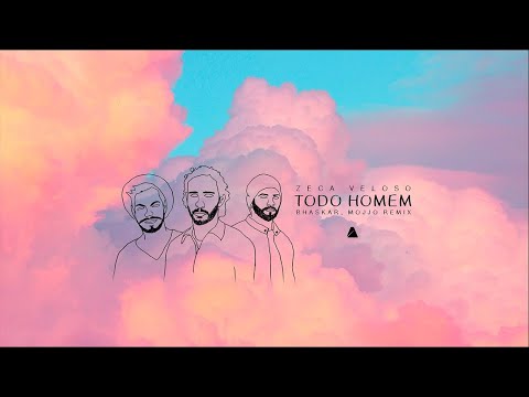 Zeca Veloso, Bhaskar e Mojjo - Todo Homem (Remix) [Lyric Video]