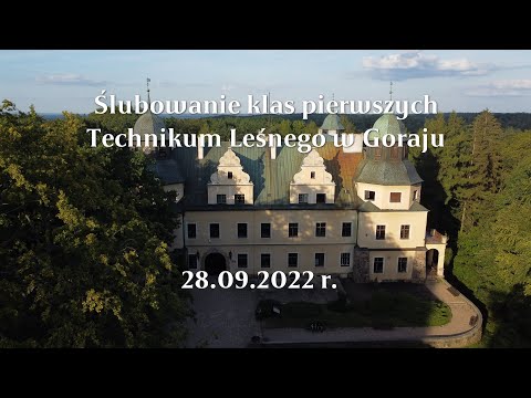 Ślubowanie klas pierwszych Technikum Leśnego w Zespole Szkół Leśnych w Goraju