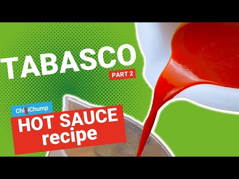 Tabasco Style Hot Sauce Recipe Part 2