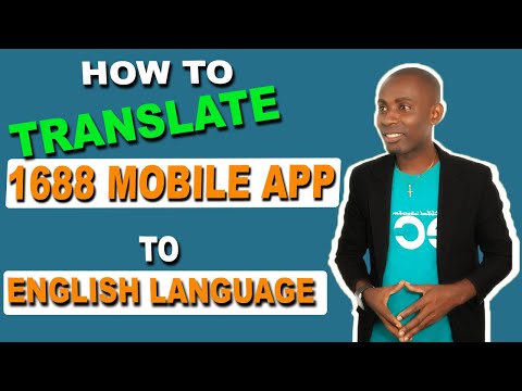 Part of a video titled HOW TO TRANSLATE 1688 MOBILE APP TO ENGLISH LANGUAGE
