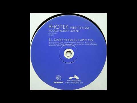 Photek ft Robert Owens - Mine To Give (David Morales Happy Mix) HQ