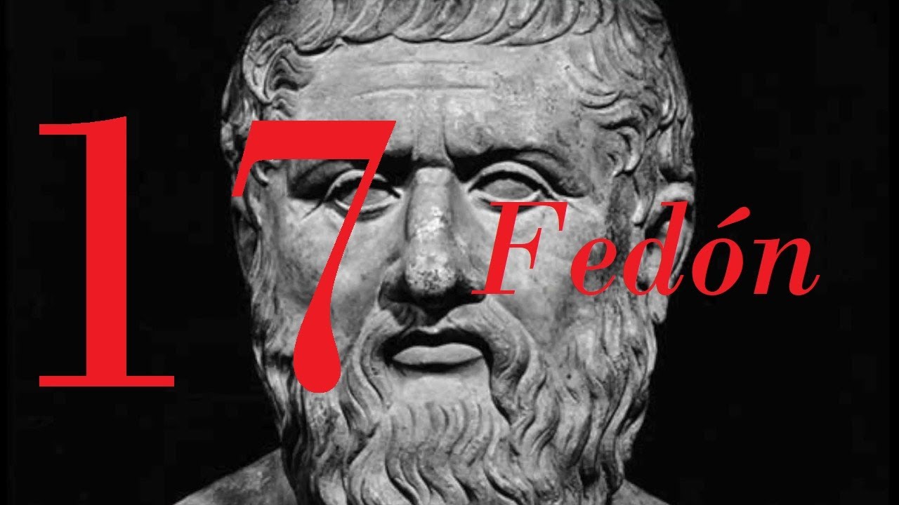 «Fedón» | Notas a Platón (17/27)