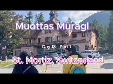 Muottas Muragl, St  Mortiz