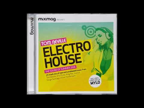 Tom Neville – Electro House (The Sound Of Summer 2006)