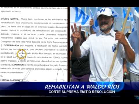 REHABILITAN A WALDO RIOS AHORA ESPERA SUS CREDENCIALES DEL JNE-ANCASH