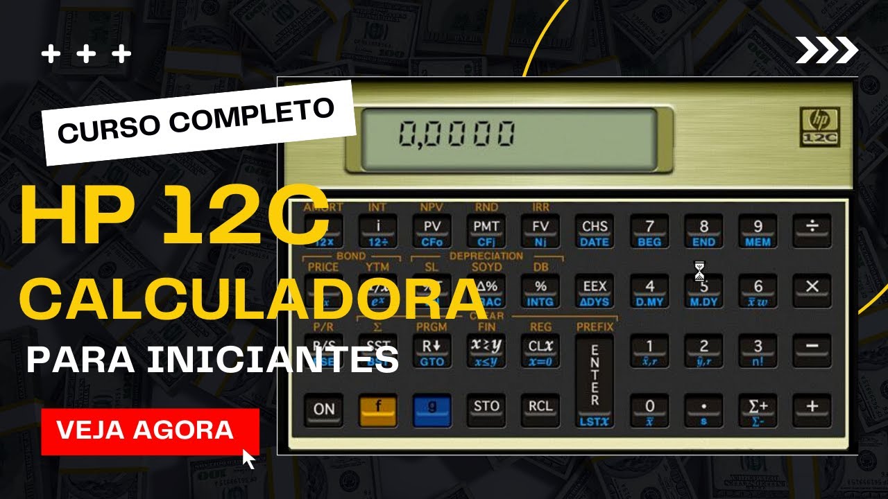Curso básico completo GRÁTIS da calculadora HP 12c.