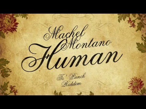 Human (Official Audio) - Machel Montano | Soca 2016