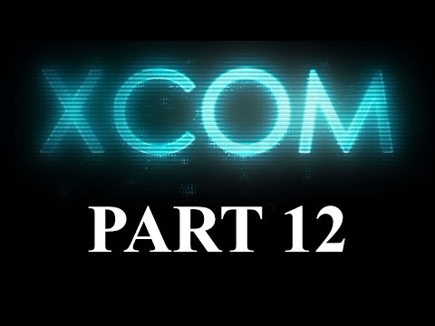 XCOM Long War Part 12