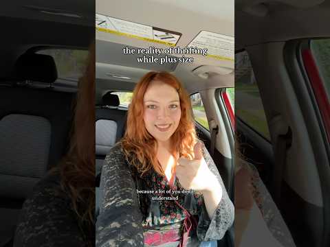 the reality of thrifting while plus size 😐