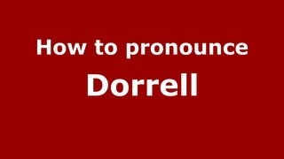 How to pronounce Dorrell