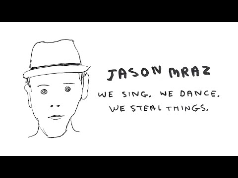Jason Mraz - We Sing. We Dance. We Steal Things. (Full Album) [Official Video]