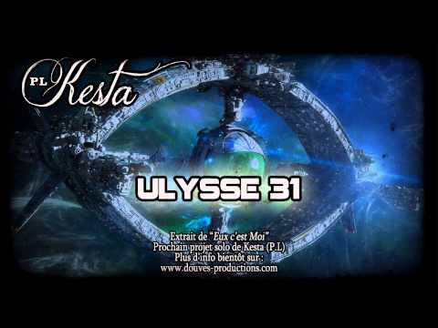 Kesta (P.L) - Ulysse 31 (Prod : Lyrikal Records)