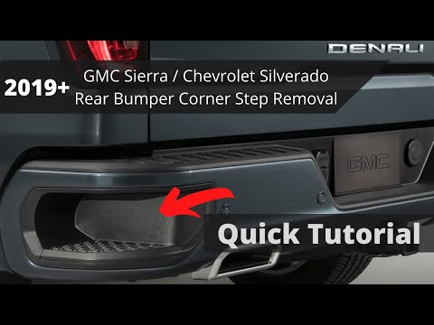 2019+ GMC Sierra / Chevrolet Silverado Rear Bumper Corner Step Removal