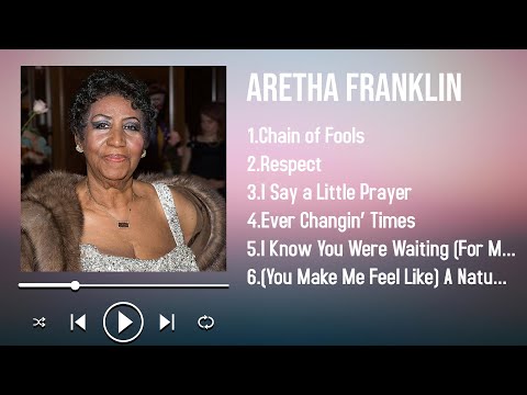 The Year’s Best Tracks by Aretha Franklin 2025 Playlist for the Soul