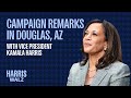 Vice President Kamala Harris Delivers Remarks from Douglas, AZ [VERTICAL] | Harris-Walz 2024