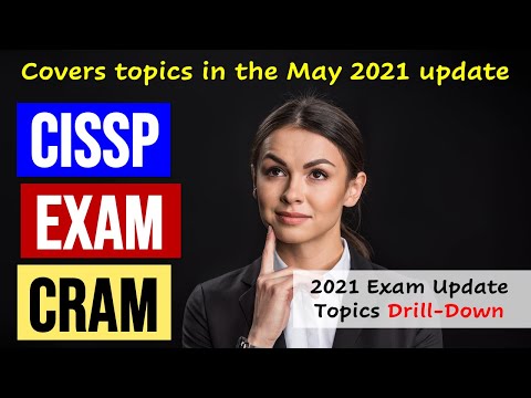 CISSP Exam Cram What s New in 2021 coverage of new topics