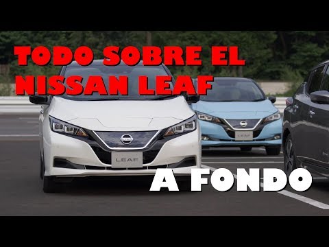 NISSAN LEAF: Todo lo que necesitas saber – PRUEBA A FONDO