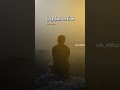 Feeling Alone Sad Life Trending Full Screen Tamil WhatsApp Status Sad Status Shorts Alone Life Feel