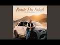 Route Du Soleil