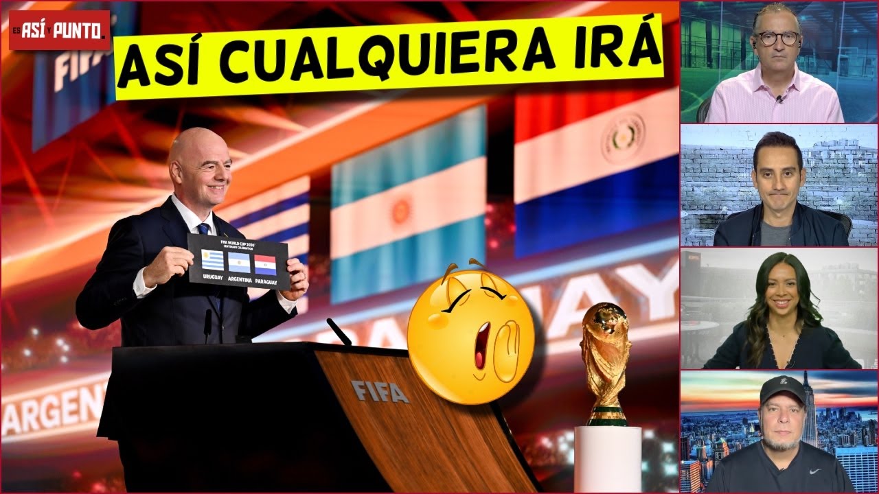 EL MUNDIAL CON 64 EQUIPOS SE VA A HACER, es un PREMIO a la MEDIOCRIDAD de la FIFA | Es Así y Punto