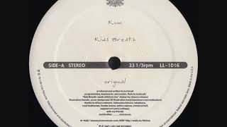 Kuni - Kids Breath (Original Mix)
