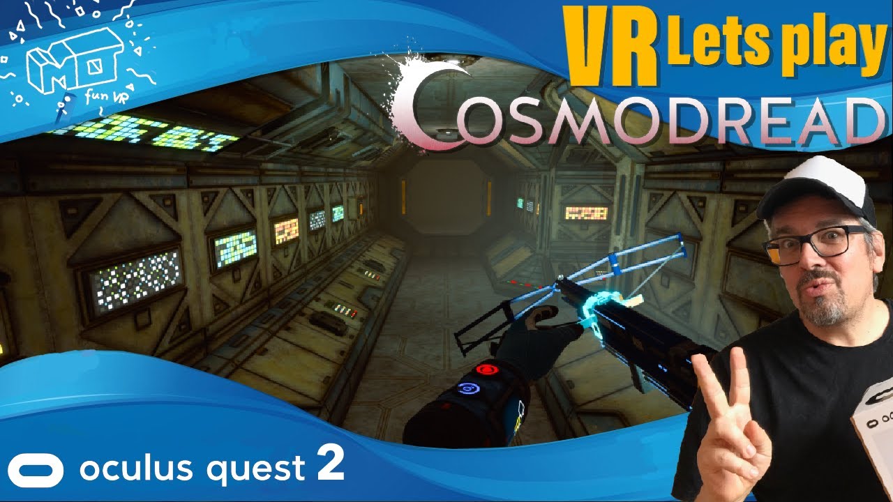 mo fun VR - Cosmodread / Oculus Quest 2 ( soon PSVR) ._. first impression / VR lets play / deutsch
