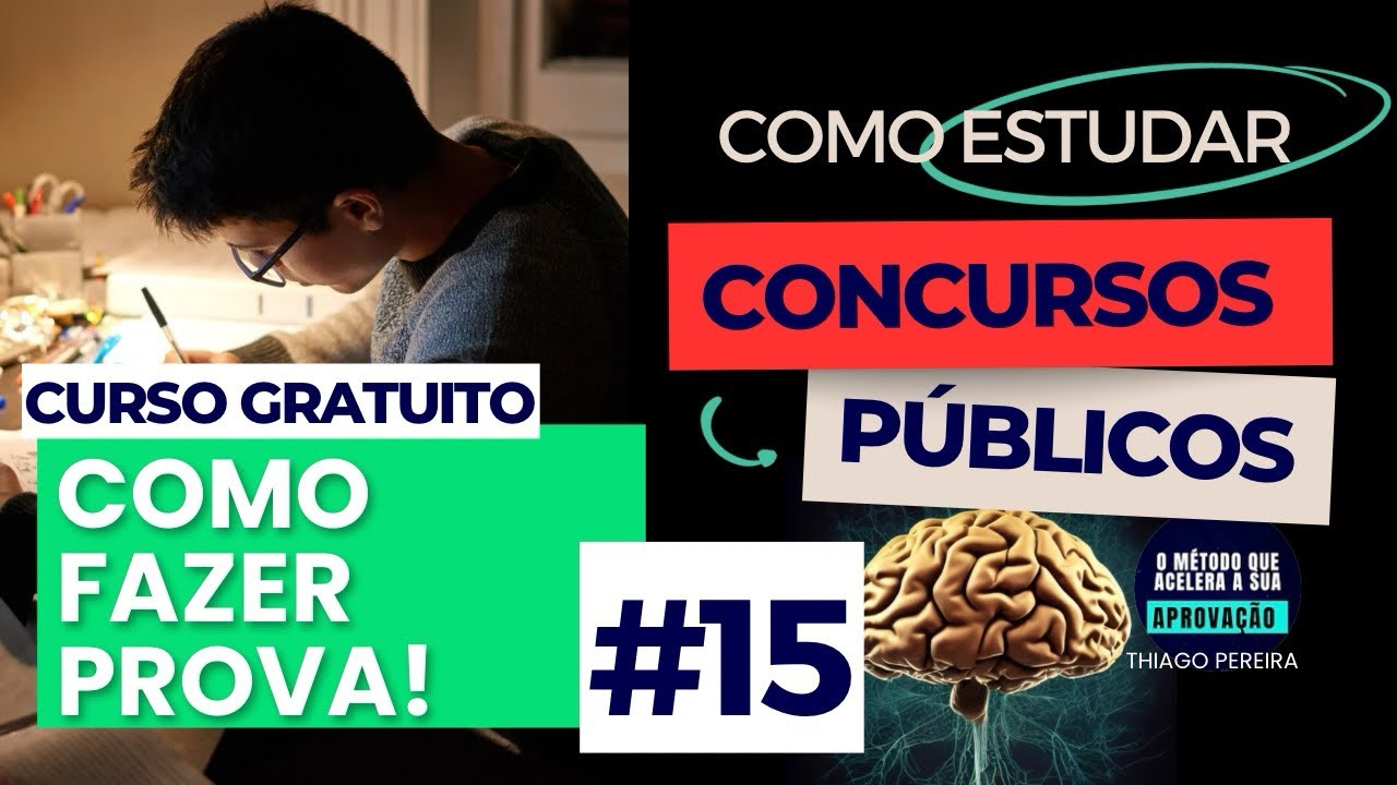 ESTRATÉGIAS PODEROSAS para realizar PROVAS de Concursos Públicos! Aula 15 - Thiago Pereira