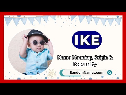 Ike - Baby Boy Name Meaning, Origin & Popularity - RandomNames.com