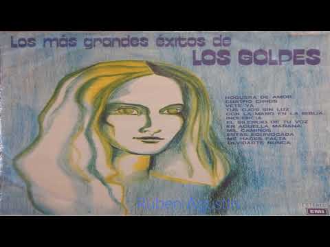LOS GOLPES   LOS MAS GRANDES EXITOS