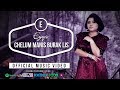 Chelum Manis Burak Lis by Eyqa Saiful (Official Music Video)