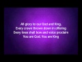 Gateway Worship - God and King w/Lyrics 