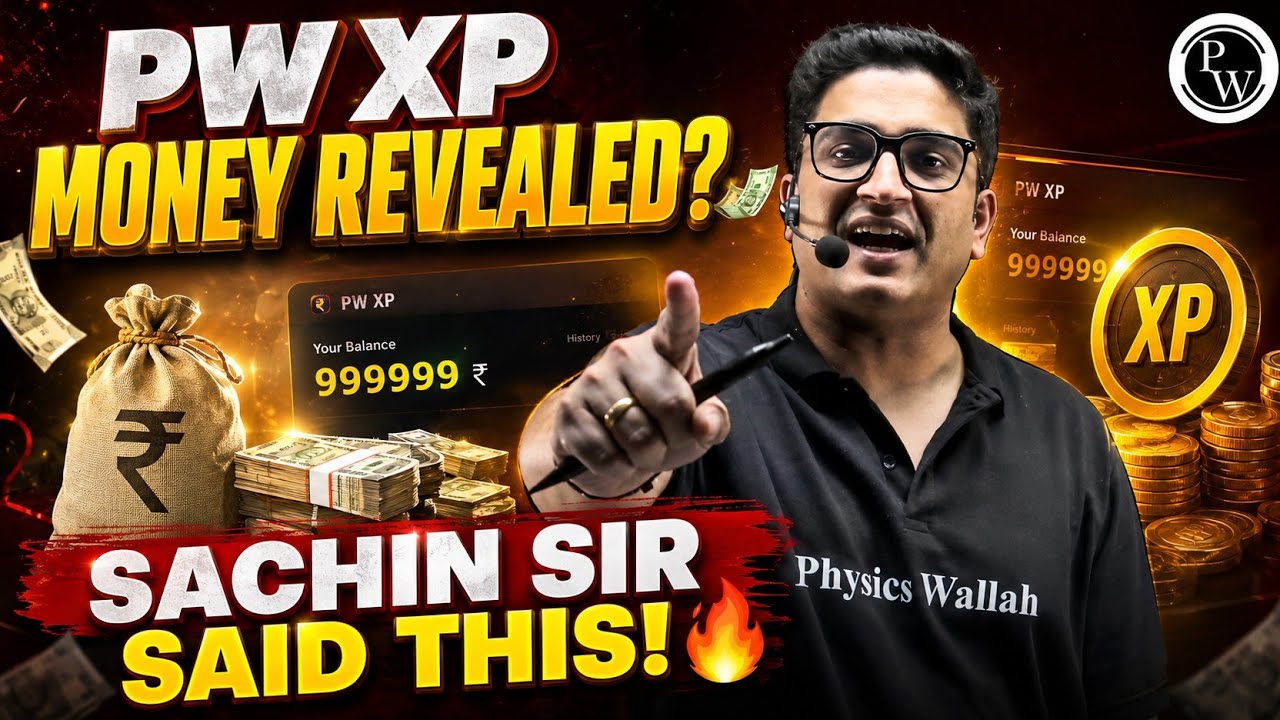 Pw XP Point Money 💰 🤑 | Sachin Sir Comedy| 