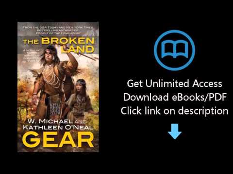Download The Broken Land: A People of the Longhouse Novel (North America's Forgotten Past) PDF