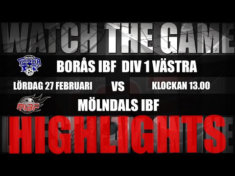 H1: Highlights Borås IBF - Mölndals IBF